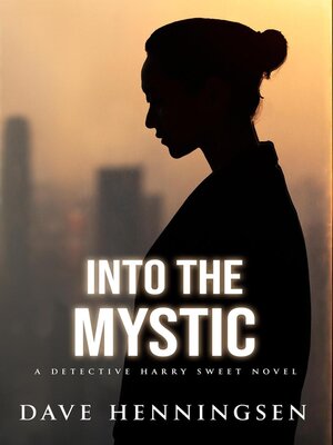 cover image of Into the Mystic